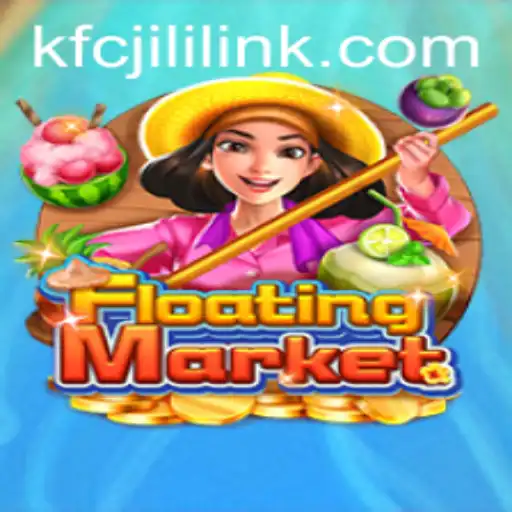 Exploring the Enchanting World of FloatingMarket: A Unique Gaming Experience