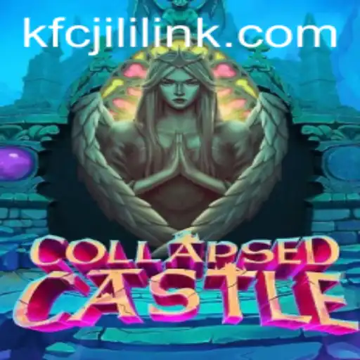 Exploring the Magical World of CollapsedCastle: A Comprehensive Guide