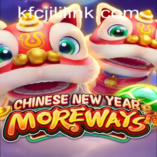 Discover the Exciting World of 'CHINESENEWYEARMOREWAYS' – A Unique Gaming Experience