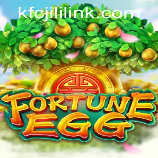 FortuneEgg: Exploring the Excitement of KFCJILI's Latest Gaming Adventure