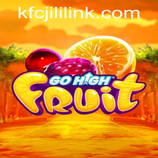 Exploring the World of GoHighFruit: A New Gaming Sensation