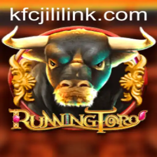 RunningToro: A Thrilling Adventure into the World of Kfcjili