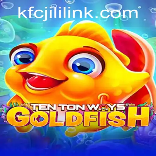 The Captivating World of TenTonWaysGoldfish: A Modern Gaming Experience
